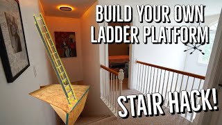 DIY Ladder Platform for Stairs  Replacing a Light Bulb [upl. by Julianna797]