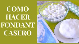 Como Hacer Fondant Casero [upl. by Barbaresi]