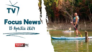 Despre SUP si Rafting in Buzau la Focus News  15 Aprilie 2024 [upl. by Nyleve316]