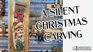 A Silent Christmas Carving [upl. by Anatola]