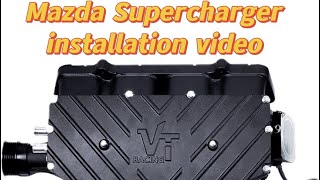 Mazda supercharger kit installation videosuitable for all Mazda 2025L skyactiv engine [upl. by Nolra]