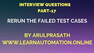 TestNG Interview Questions  PART17  How to rerun failed test cases  Tamil [upl. by Neelie]