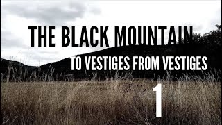 La montagne noire Pt1 VLOGDOCUMENTAIRE 2021 with English subtitles [upl. by See]