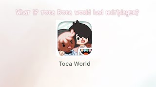 what if toca boca world had MULTIPLAYER  click here to find out multiplayer rumours 🎀 [upl. by Kreit731]