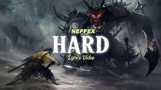 NEFFEX  Hard Lyrics [upl. by Lletniuq131]