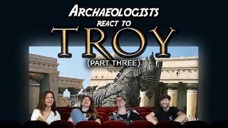 Archaeologists React to TROY 2004  Part 33 [upl. by Symons]