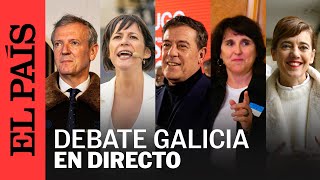 DIRECTO GALICIA  18F Debate electoral de las elecciones gallegas  EL PAÍS [upl. by Urian5]