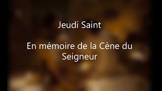 Jeudi Saint [upl. by Loziram]