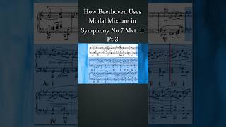 How Beethoven Uses Modal Mixture in Symphony No7 Mvt II Pt3  How Composers Use Series [upl. by Anglim]