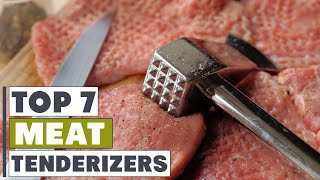 Top 7 Meat Tenderizers for Perfectly Juicy Steaks [upl. by Eeclehc]