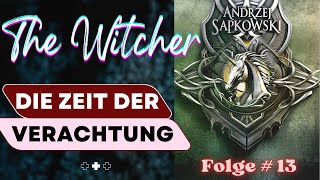 Fantasy Hörbuch  The Witcher 2  Zeit der Verachtung  13 [upl. by Einavoj]