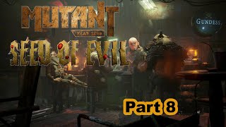 Mutant Year Zero Road to Eden pt 8 [upl. by Quirk590]