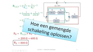 elektrische schakelingen  gemengde schakeling serie  parallel oplossen [upl. by Eltsyek]