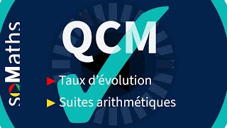 QCM 1 Taux dévolution amp Suites arithmétiques [upl. by Aylsworth848]