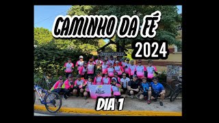 Caminho da Fé 2024  dia 1 [upl. by Ytirahs]