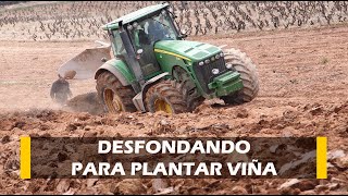 DESFONDANDO JOHN DEERE 8330 para plantar VIÑEDO en CENICERO La Rioja [upl. by Ahsiyk]