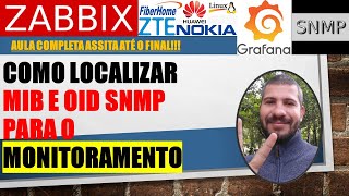 zabbix Como localizar mib e oid snmp para iniciar o monitoramento [upl. by Sualokcin358]