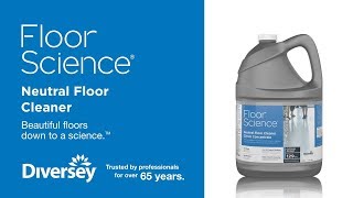 Floor Science  Neutral Floor Cleaner  Diversey Brands [upl. by Avahc]