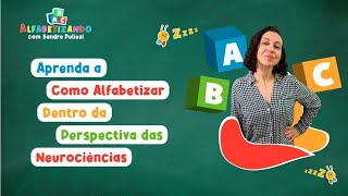 Curso de alfabetização  Sandra Puliezi [upl. by Ellerehc525]