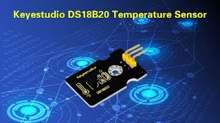 ks0023 keyestudio 18B20 Temperature Sensor [upl. by Christenson]