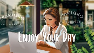 Chill songs when you want to feel motivated and relaxed 🍃 Chill Music Playlist  morning songs [upl. by Arolf]