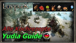 lost Ark Kochen Yudia alle Rezepte unter 3 Minuten erledigten Einfach anders als andere Guids [upl. by Suillenroc]