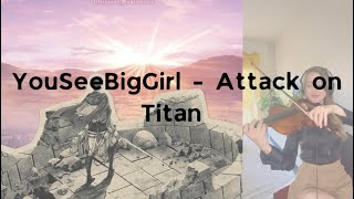 YOUSEEBIGGIRL  ATTACK ON TITAN [upl. by Accebar]