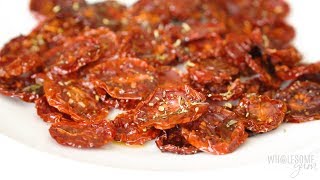 How To Make SunDried Tomatoes in the Oven [upl. by Riorsson278]