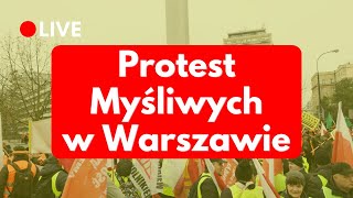 LIVE  Protest myśliwych w Warszawie 6032024 [upl. by Kerry289]