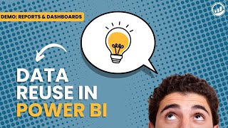 3 Power BI Features That Enable Data Reuse PowerBI DataViz DataAnalytics DataVisualization [upl. by Tillio]