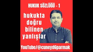 HUKUK SÖZLÜĞÜ TUTUKLU VE HÜKÜMLÜ [upl. by Ahseinar]