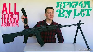 LCT airsoft RPK74M review  History of the RPK development and versions RPK RPK74 RPK74M RPK16 [upl. by Diraj]