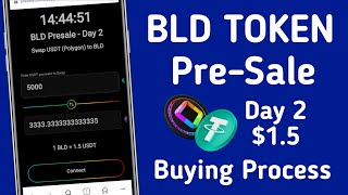 BLD Token PreSale Day 2 BLD Buying Process  IDO Se BLD Buy Kaise Kare [upl. by Assenahs879]