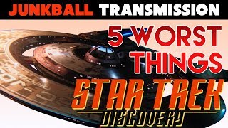 Top 5 Worst things in Star Trek Discovery [upl. by Auahsoj457]