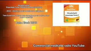 Phospholipids Essentiale Forte P Radio Commercial 2022 [upl. by Niassuh]