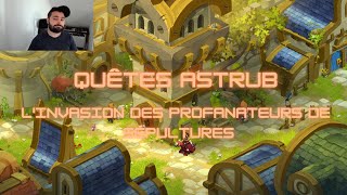 Dofus Quêtes Astrub  Linvasion des profanateurs de sépultures  Succès  Escapades et Embuscades [upl. by Fulton]