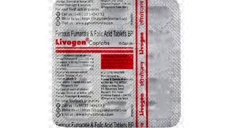 Livogen Capsule Ferrous Fumarate amp Folic Acid Tablets BP [upl. by Siravaj]