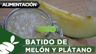 Batido POST ENTRENAMIENTO de melón y plátano [upl. by Lleneg]