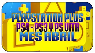 JUEGOS GRATUITOS DE ABRIL PARA PLAYSTATION PLUS [upl. by Eidna]