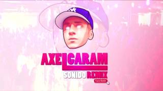 TOCATE TU MISMA  AXEL CARAM SONIDO REMIX [upl. by Fifi]