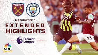 West Ham United v Manchester City  PREMIER LEAGUE HIGHLIGHTS  8312024  NBC Sports [upl. by Calvinna567]