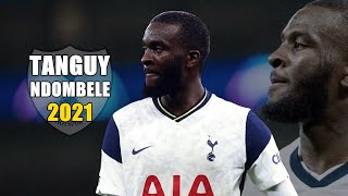 Tanguy Ndombele 2021 ● Amazing Skills Show  HD [upl. by Tirrej]