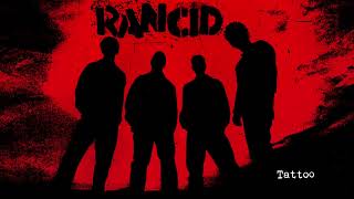 Rancid  quotTattooquot Full Album Stream [upl. by Eednil426]