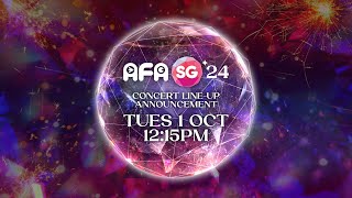 AFASG24 Concert Lineup Announcement [upl. by Nylrahc]