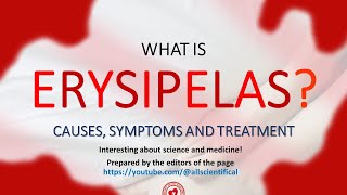 What is erysipelas Causes symptoms and treatment of erysipeloid [upl. by Delaine98]