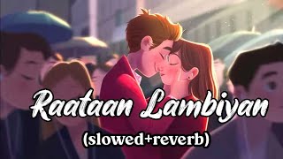 Raataan Lambiyan slowedreverbJubin Nautiyal  Shershaahhindi lofi song  TR Music [upl. by Einohpets]