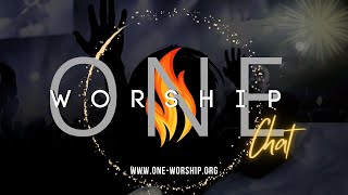 One Worship Chat 5824 New Episode featuring Minister Amar Cleckley [upl. by Ebsen348]