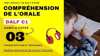 DALF C1  Compréhension de lorale No 03  DALF C1 Listening Practice Test Online [upl. by Ynnub225]