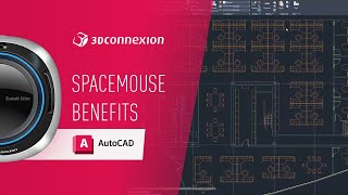 AutoCAD x 3Dconnexion  SpaceMouse benefits and features [upl. by Finegan]