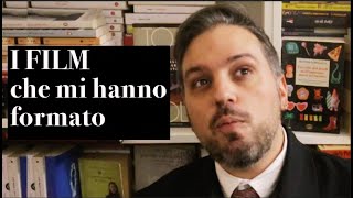 I FILM CHE MI HANNO APPASSIONATO AL CINEMA [upl. by Harlene873]